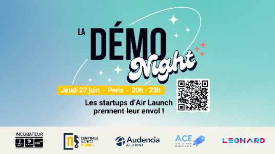 Le Démo Night 🌌 de l'Incubateur Centrale-Audencia-Ensa · 27 juin à Paris