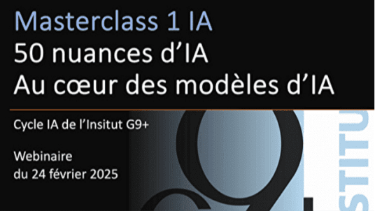 Masterclass 1 IA : 50 nuances d’IA – Au cœur des modèles d’IA