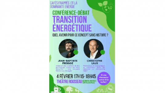 Café Frappé ''Transition Energétique : quel avenir pour ce concept sans histoire?''