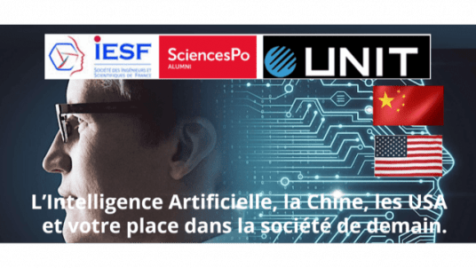 L’Intelligence Artificielle la Chine, les USA et votre place  dans la société de demain.