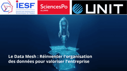 Conférence - Le Data Mesh : Réinventer l'organisation des données  pour valoriser l'entreprise